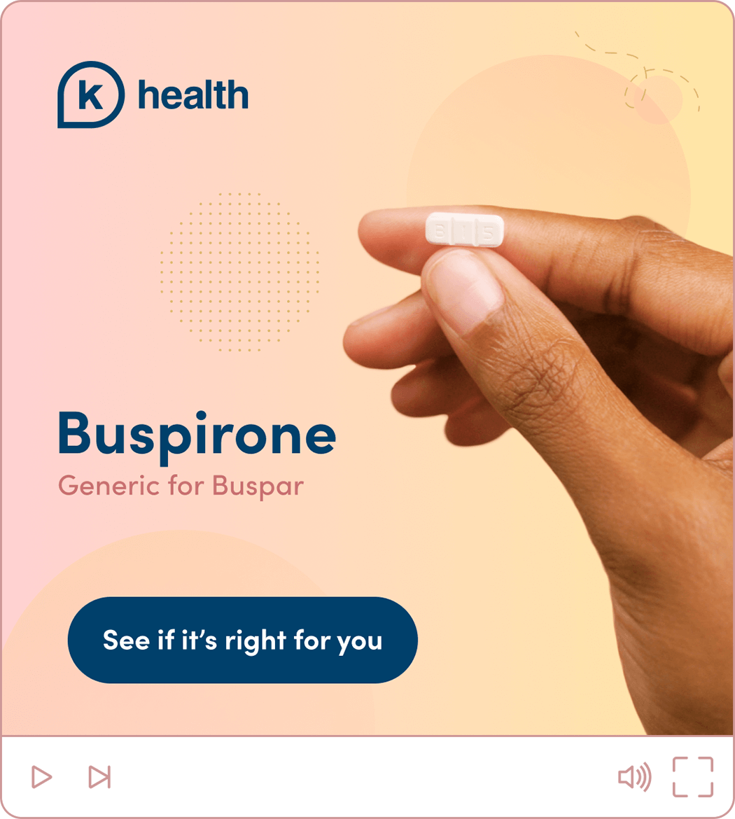 Ad for buspirone featuring a hand holding a pill, the medication name, and the K Health logo