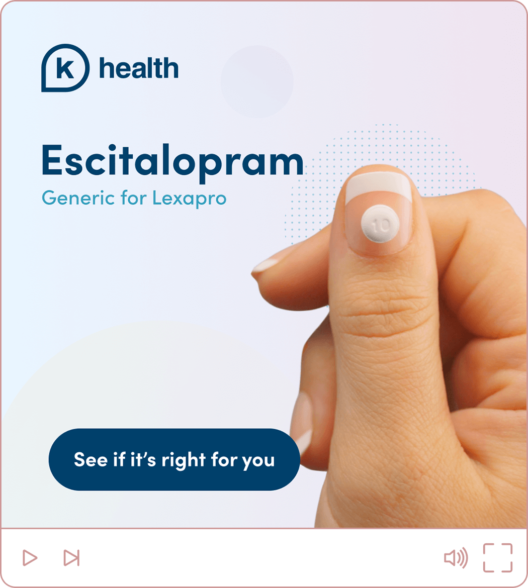 Ad for escitalopram featuring a hand holding a pill, the medication name, and the K Health logo
