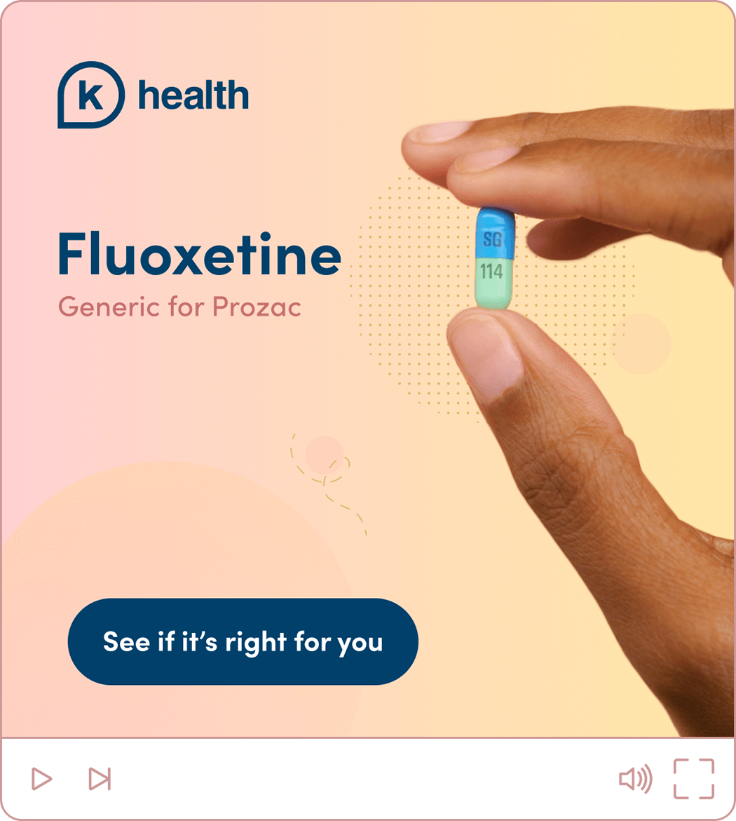 Ad for fluoxetine featuring a hand holding a pill, the medication name, and the K Health logo