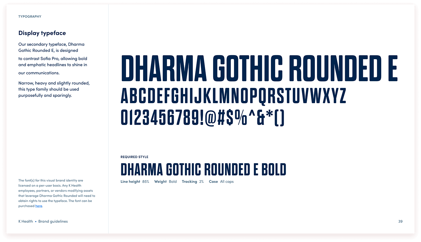 Display typeface, Dharma Gothic Rounded E, and rules for usage